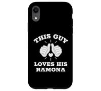 Custodia per iPhone XR Questo ragazzo ama il suo Ramona