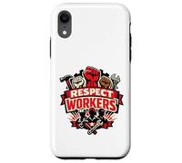 Custodia per iPhone XR Respect Workers May Day Labour Rights Best Employee Raise