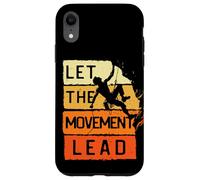 Custodia per iPhone XR Rock Climbing For Climber Inspired Design Detto Citazione