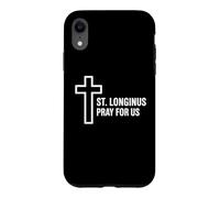 Custodia per iPhone XR San Longino prega per noi patrono cattolico Santa Croce