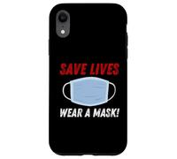Custodia per iPhone XR Save Lives Wear a Mask