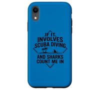 Custodia per iPhone XR Se coinvolge immersioni subacquee e squali mi contano | Shark Diving