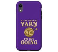 Custodia per iPhone XR Se non posso portare il mio filo non andrò