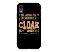 Custodia per iPhone XR Se riesci a leggere questo, il mio mantello dell'invisibilità non funziona