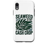 Custodia per iPhone XR SEAWEED IS MY CASH CROP