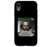 Custodia per iPhone XR Shakespeare There Is Motion At Your Front Door Inglese Illuminato