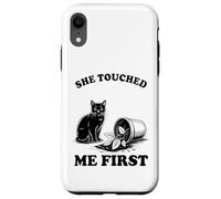 Custodia per iPhone XR She Touched Me First Cat Lover Pianta gattino divertente gatto