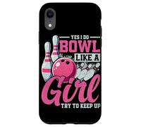 Custodia per iPhone XR Sì, faccio Bowl come una ragazza Cerco di tenere il passo