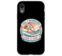 Custodia per iPhone XR Sì, Windsurf come una ragazza voglio qualche lezione Scherzo sul windsurfista