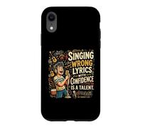 Custodia per iPhone XR Singing Wrong Lyrics With Confidence Karaoke Party Singer