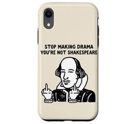 Custodia per iPhone XR Smetti di fare drammi Non sei Shakespeare