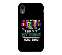 Custodia per iPhone XR So Long Kindergarten 1st Grade Here I Come Its Been Fun Look
