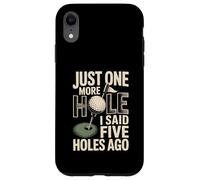 Custodia per iPhone XR Solo un altro buco ho detto cinque buche fa Golf