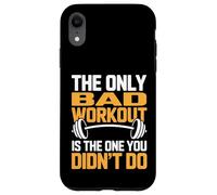 Custodia per iPhone XR Solo un cattivo allenamento è quello che non hai fatto