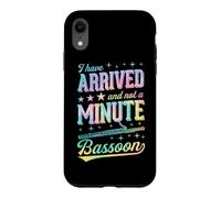 Custodia per iPhone XR Sono Arrivato E Non Un Minuto Fagotto Gioco di parole