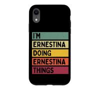 Custodia per iPhone XR Sono Ernestina Facendo Ernestina Cose Divertente Personalizzato