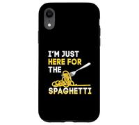 Custodia per iPhone XR Sono qui solo per The Spaghetti Funny Italian Food Lover