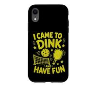 Custodia per iPhone XR Sono venuto a Dink e mi diverto Pickleball Paddle Sport