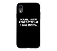 Custodia per iPhone XR Sono venuto. Ho visto. Ho dimenticato quello che stavo facendo. Perso nei pensieri