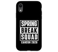 Custodia per iPhone XR Spring Break Squad Cancun 2026 - Vacanza al mare per ragazze