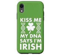 Custodia per iPhone XR St Patricks Kiss Me My DNA dice che sono irlandese