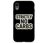 Custodia per iPhone XR Strictly No Carbs Keto Chetogenico Carnivoro Dieta Mangiatore di carne