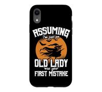 Custodia per iPhone XR Supponendo che io sia solo una vecchia signora era il tuo primo errore strega