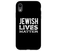 Custodia per iPhone XR Support Jewish Lives Matter Pro Jewish Pride Stop Jewish Hate