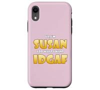 Custodia per iPhone XR Susan Joke IDGAF Meme Cute Halloween Costume For Susans