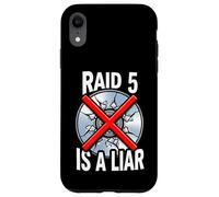 Custodia per iPhone XR System Administrator RAID 5 Is A Liar Server Tech