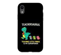 Custodia per iPhone XR Teachersaurus Insegnante Umorismo Insegnare Piccoli Dinosauri