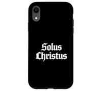 Custodia per iPhone XR Teologia Riformata Solus Christus Cristo Solo 5 Solas Design