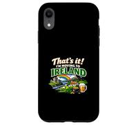 Custodia per iPhone XR That's It I'm Moving to Ireland Divertente Umorismo irlandese di viaggio