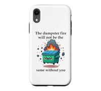 Custodia per iPhone XR The Dumpster Fire Will Not Be the Same Without You Coworker