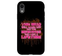 Custodia per iPhone XR The mud will wash off Muddy Race fango Mud Run