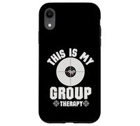 Custodia per iPhone XR This Is My Group Therapy Cool Pro Gun Range Shooting Lovers