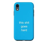 Custodia per iPhone XR This Shit Goes Hard Meme umoristico minimalista di Brainrot Gen Z
