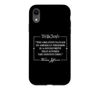 Custodia per iPhone XR THOMAS JEFFERSON CITA IL PIÙ GRANDE PERICOLO PER LA LIBERTÀ