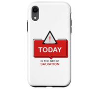 Custodia per iPhone XR TODAY is The Day of Salvation 2 Cor. 6:2 Evangelism Gospel