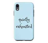 Custodia per iPhone XR Tranquillo esausto portare avanti stanco ma non può fermarsi