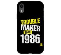 Custodia per iPhone XR Trouble Maker since 1986 - Anno di nascita scherzo sarcastico