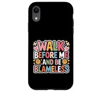 Custodia per iPhone XR Walk Before Me And Be Blameless Disciplina spirituale -