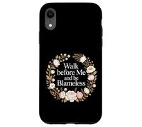 Custodia per iPhone XR Walk Before Me And Be Blameless Spiritual Discipline -
