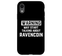 Custodia per iPhone XR Warning May Start Talking About Ravencoin - Crypto Joke RVN
