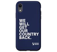 Custodia per iPhone XR We Will Get Our Country Back - Restore Britain UK