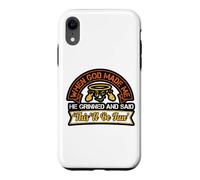 Custodia per iPhone XR When God Made Me Grinned Sarcastico Christian Citazione
