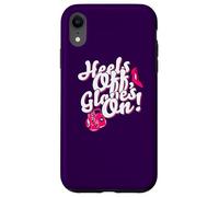 Custodia per iPhone XR Womens Kickboxer Boxing: "Heels Off, Gloves On"