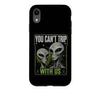 Custodia per iPhone XR You Can't Trip With Us Funny Alien Retro Vintage UFO Graphic