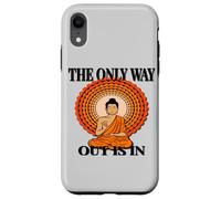 Custodia per iPhone XR ZEN MOTIVAZIONALE "L'unica via d'uscita è dentro e