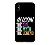 Custodia per iPhone XS Max Alison The Girl The Myth The Legend Nome divertente